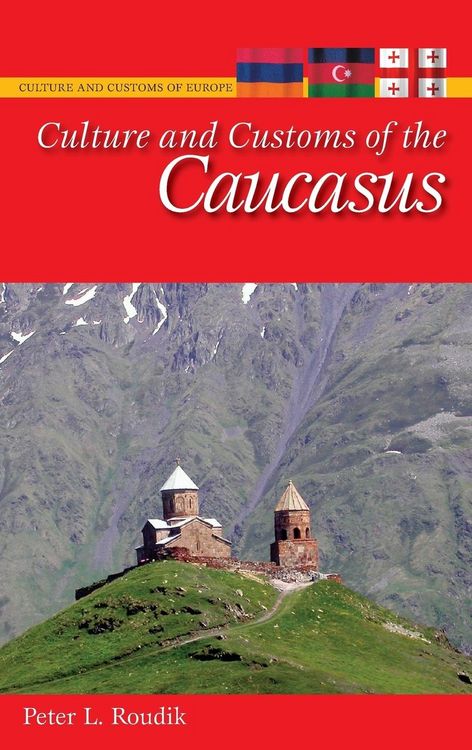 Produktbild: Culture and Customs of the Caucasus
