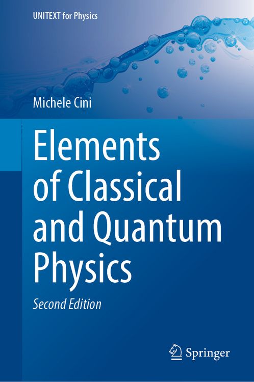 Produktbild: Elements of Classical and Quantum Physics