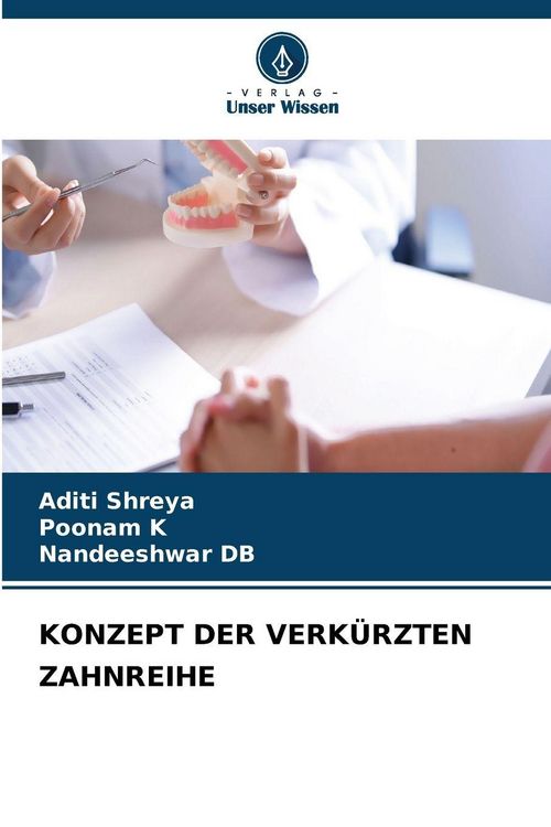 Produktbild: Konzept der Verk&uuml;rzten Zahnreihe