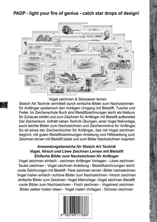 Produktbild: PADP-Script 11: Sketch Art Technik - Vogel, Hirsch und L&ouml;we Zeichnen Lernen mit Bleistift - Einfache Bilder zum Nachzeichnen f&uuml;r Anf&auml;nger