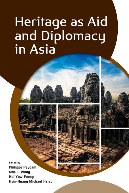 Produktbild: Heritage as Aid and Diplomacy in Asia