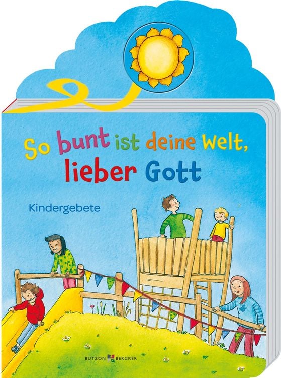Produktbild: So bunt ist deine Welt, lieber Gott