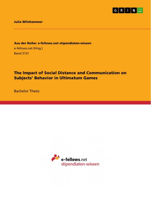 Produktbild: The Impact of Social Distance and Communication on Subjects' Behavior in Ultimatum Games