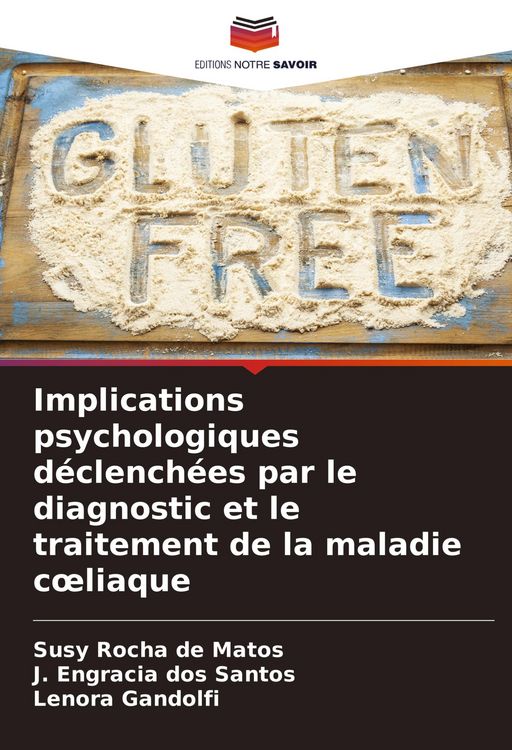 Produktbild: Implications psychologiques d&eacute;clench&eacute;es par le diagnostic et le traitement de la maladie c&iquest;liaque