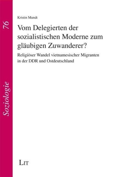 Produktbild: Mundt, K: Vom Delegierten der sozialistischen Moderne
