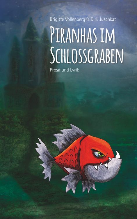 Produktbild: Piranhas im Schlossgraben