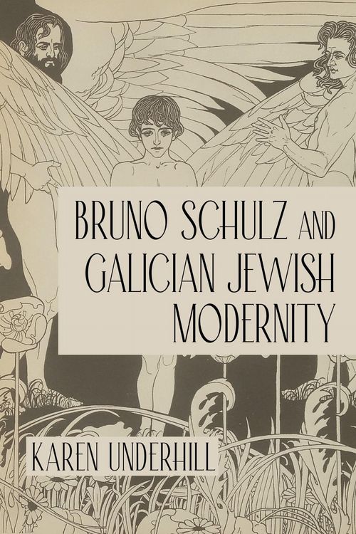 Produktbild: Bruno Schulz and Galician Jewish Modernity