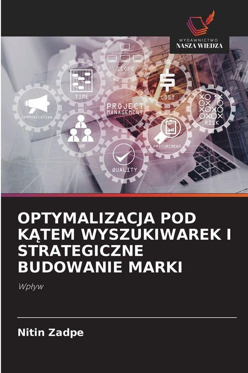 Produktbild: Optymalizacja Pod K&iquest;tem Wyszukiwarek I Strategiczne Budowanie Marki