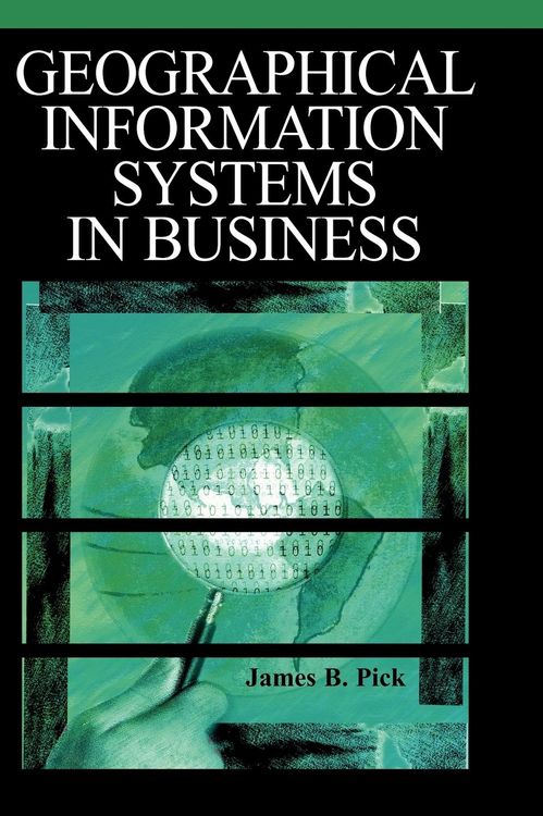Produktbild: Geographic Information Systems in Business