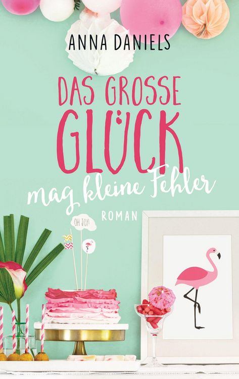 Produktbild: Das gro&szlig;e Gl&uuml;ck mag kleine Fehler