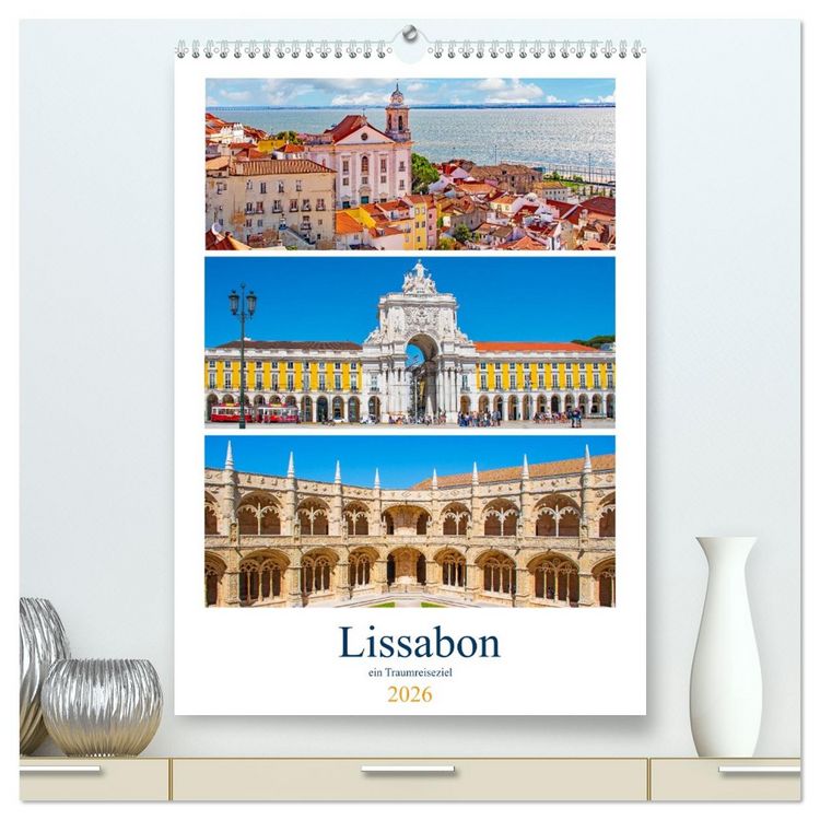 Produktbild: Lissabon - ein Traumreiseziel (hochwertiger Premium Wandkalender 2026 DIN A2 hoch), Kunstdruck in Hochglanz