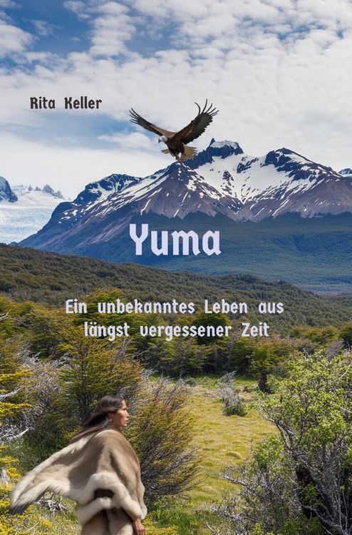 Produktbild: Yuma Ein unbekanntes Leben aus l&auml;ngst vergesseer Zeit