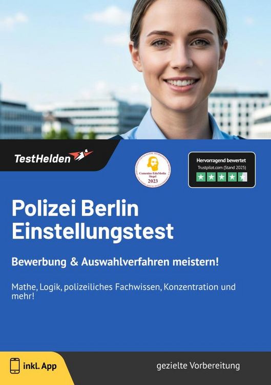 Produktbild: Polizei Berlin Einstellungstest: Bewerbung & Auswahlverfahren meistern! | Mathe, Logik, polizeiliches Fachwissen, Konzentration und mehr!