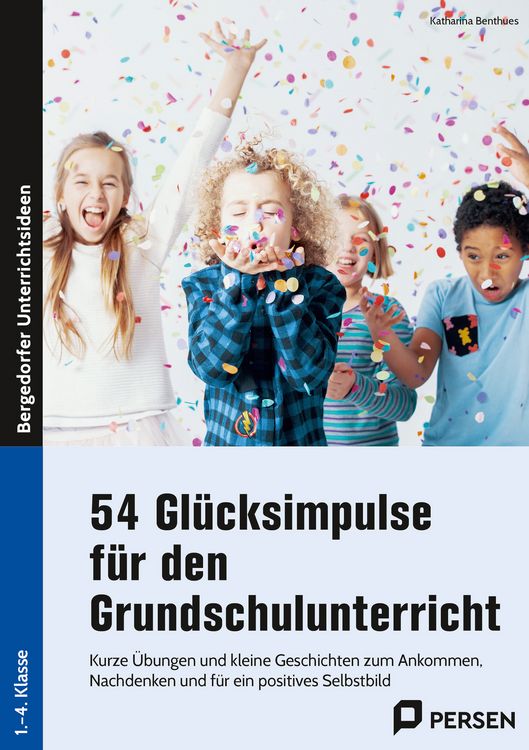 Produktbild: 54 Gl&uuml;cksimpulse f&uuml;r den Grundschulunterricht