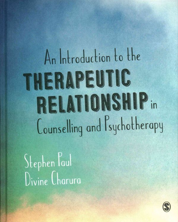 Produktbild: An Introduction to the Therapeutic Relationship in Counselling and Psychotherapy