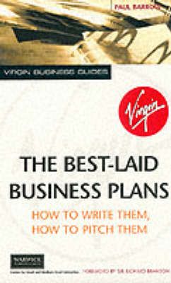 Produktbild: The Best-Laid Business Plans: How to Write Them, How to Pitch Them