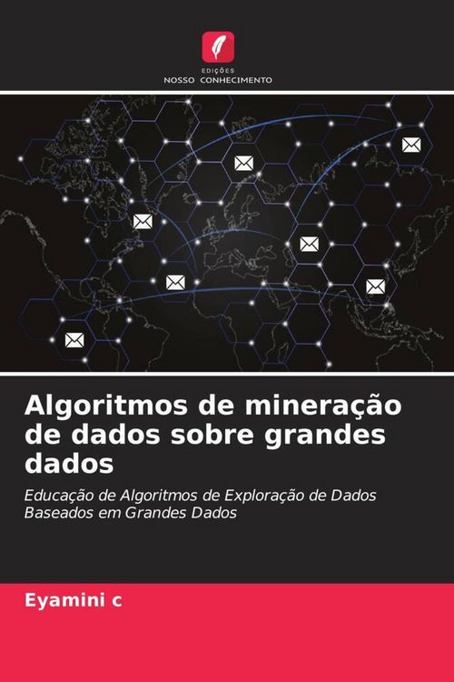 Produktbild: Algoritmos de minera&ccedil;&atilde;o de dados sobre grandes dados