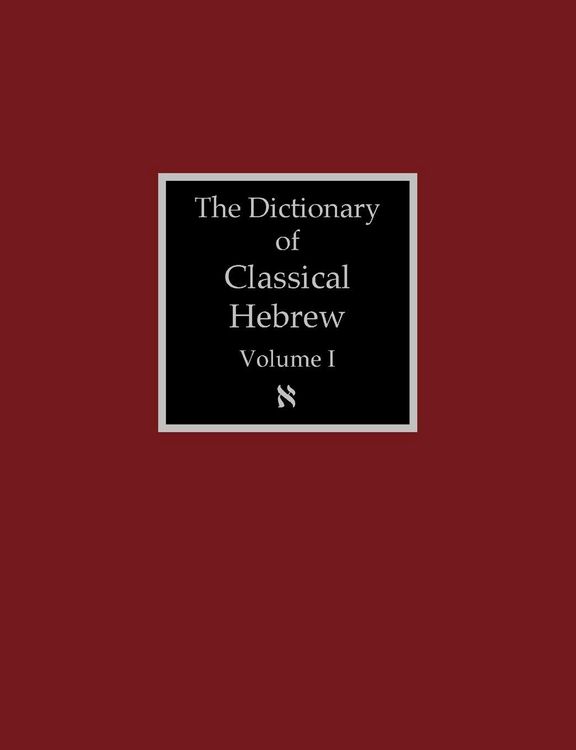 Produktbild: The Dictionary of Classical Hebrew Volume 1