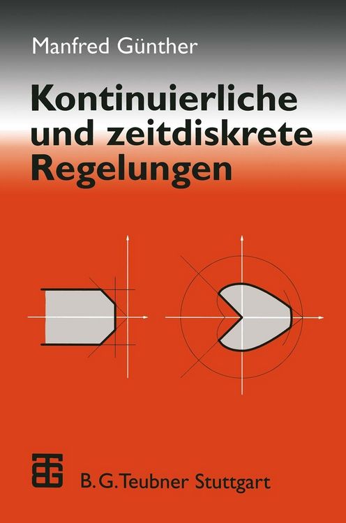 Produktbild: Kontinuierliche und zeitdiskrete Regelungen