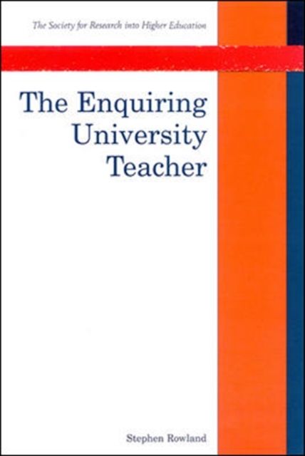 Produktbild: Rowland, S: The Enquiring University Teacher