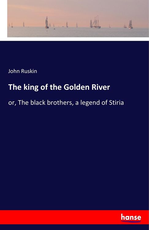 Produktbild: The king of the Golden River