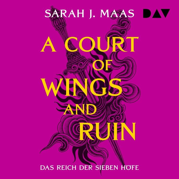 Produktbild: Das Reich der sieben H&ouml;fe &ndash; Teil 3: A Court of Wings and Ruin