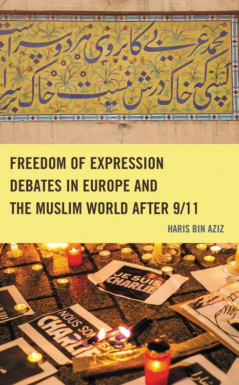 Produktbild: Freedom of Expression Debates in Europe and the Muslim World after 9/11