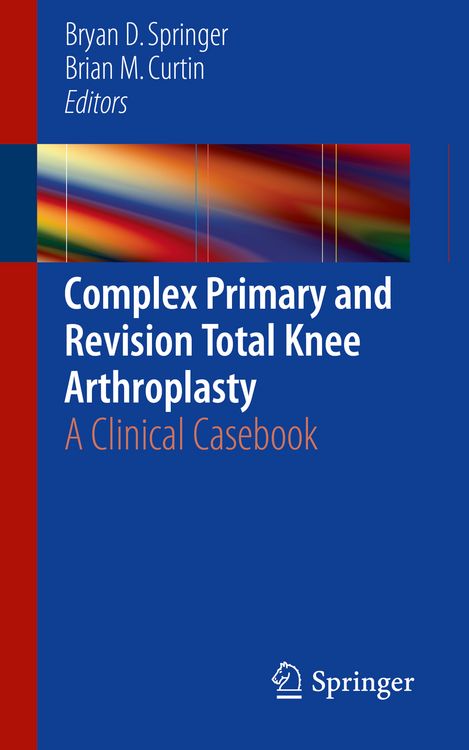 Produktbild: Complex Primary and Revision Total Knee Arthroplasty