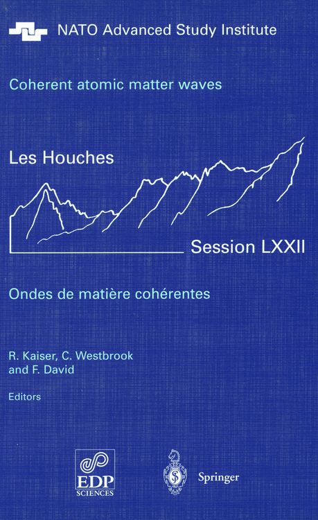 Produktbild: Coherent atomic matter waves - Ondes de matiere coherentes