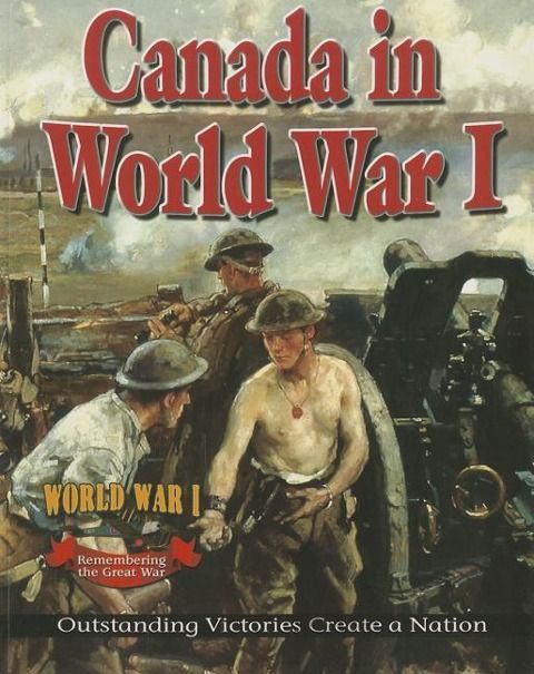 Produktbild: Canada in World War I: Outstanding Victories Create a Nation