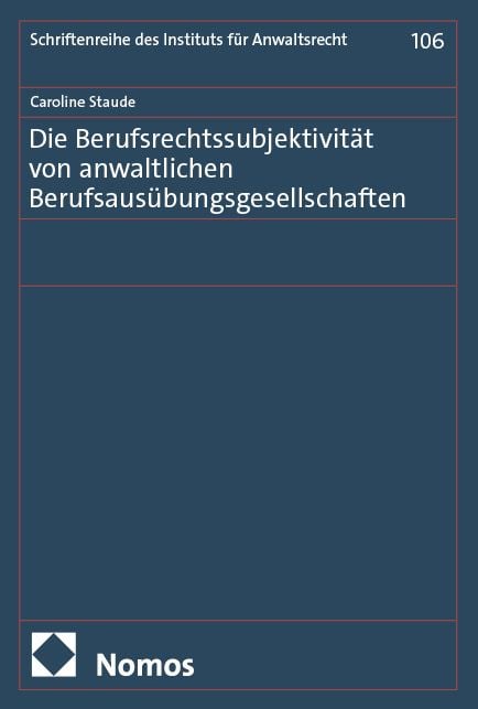 Produktbild: Die Berufsrechtssubjektivit&auml;t von anwaltlichen Berufsaus&uuml;bungsgesellschaften