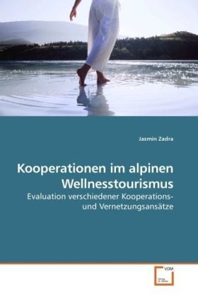 Produktbild: Zadra, J: Kooperationen im alpinen Wellnesstourismus