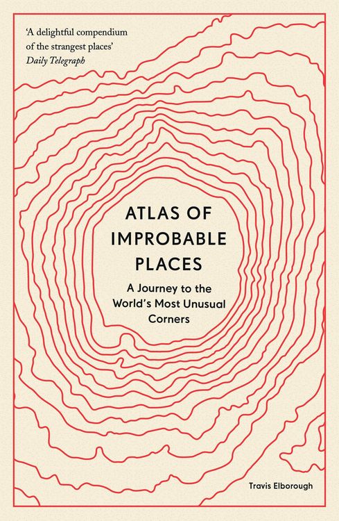 Produktbild: Atlas of Improbable Places