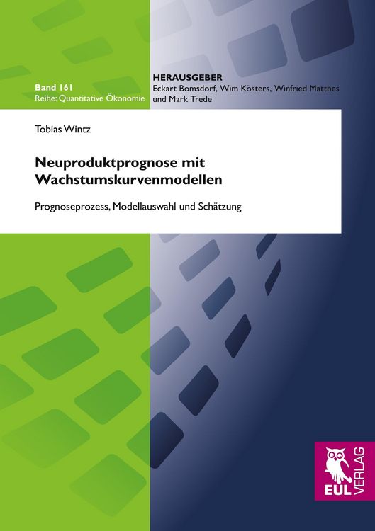 Produktbild: Neuproduktprognose mit Wachstumskurvenmodellen