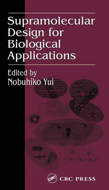 Produktbild: Supramolecular Design for Biological Applications