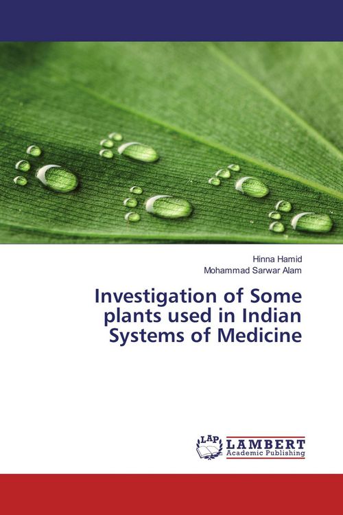 Produktbild: Investigation of Some plants used in Indian Systems of Medicine