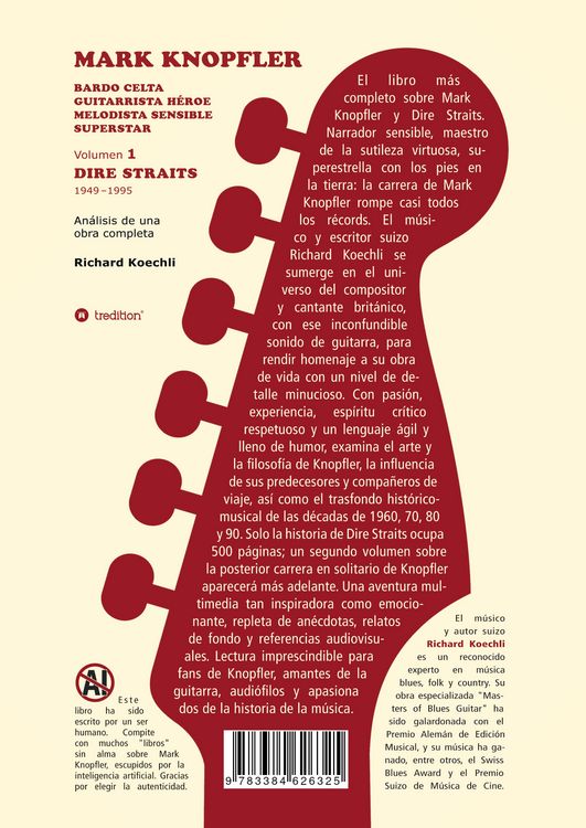 Produktbild: Mark Knopfler (Volumen 1, Dire Straits) &ndash; el apasionante libro de 530 p&aacute;ginas, edici&oacute;n especial en espa&ntilde;ol