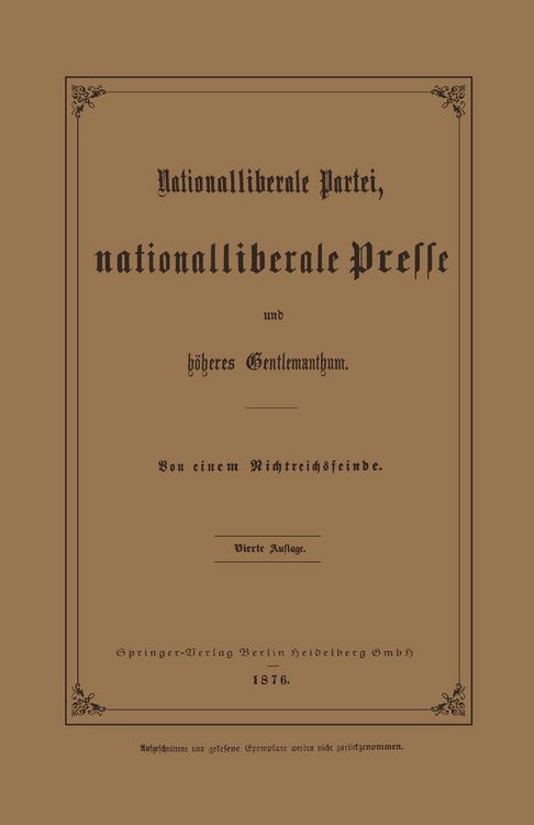 Produktbild: Nationalliberale Partei, Nationalliberale Presse und h&ouml;heres Gentlemanthum