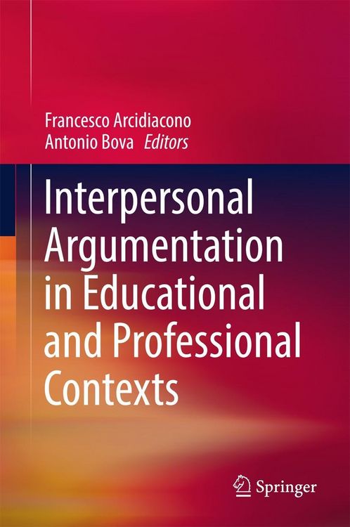 Produktbild: Interpersonal Argumentation in Educational and Professional Contexts
