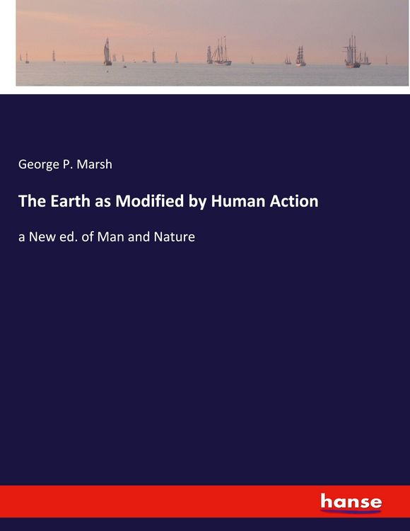 Produktbild: The Earth as Modified by Human Action