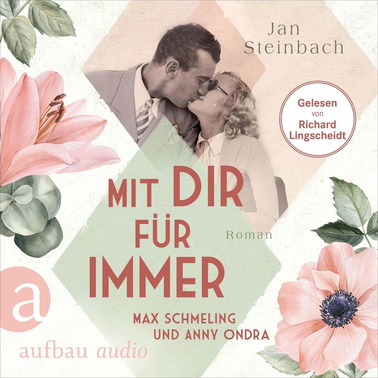 Produktbild: Mit dir f&uuml;r immer - Max Schmeling und Anny Ondra