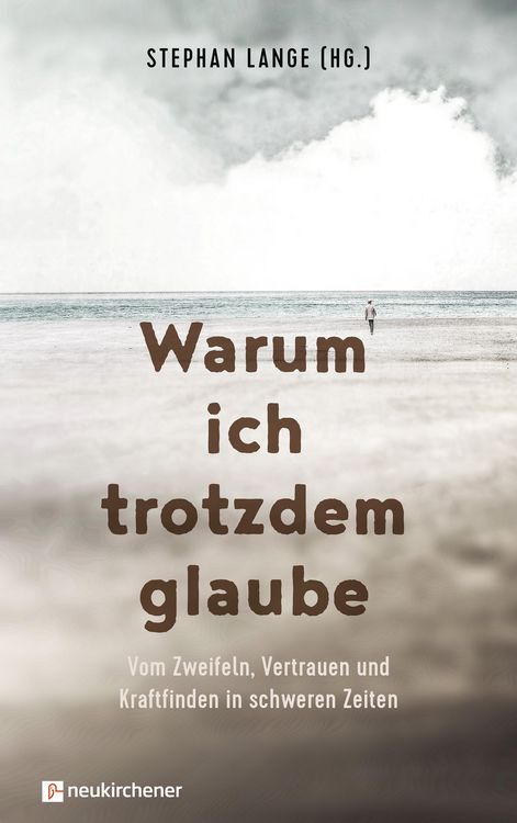 Produktbild: Warum ich trotzdem glaube