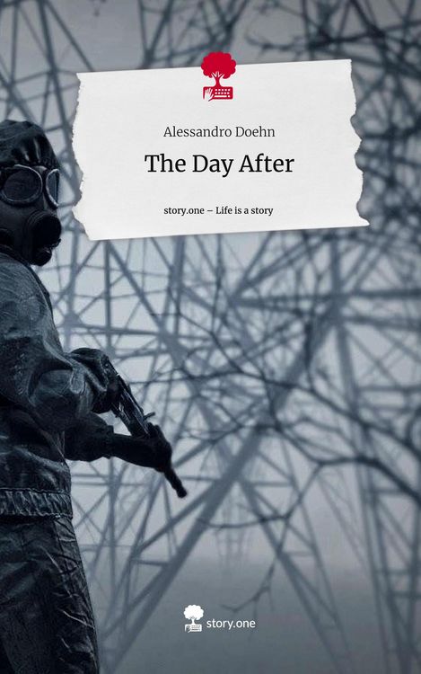 Produktbild: The Day After. Life is a Story - story.one