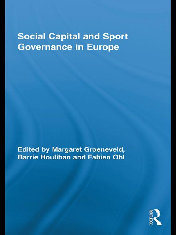 Produktbild: Social Capital and Sport Governance in Europe