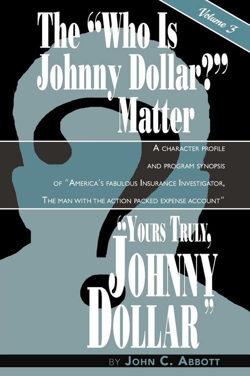 Produktbild: Yours Truly, Johnny Dollar Vol. 3