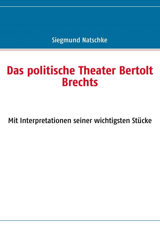 Produktbild: Das politische Theater Bertolt Brechts