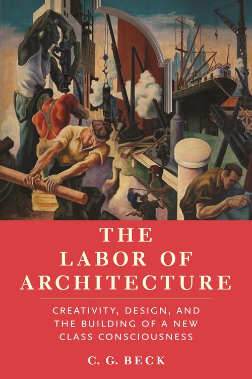 Produktbild: The Labor of Architecture