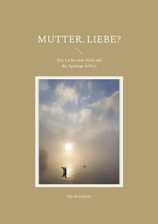 Produktbild: Mutter. Liebe?