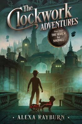 Produktbild: The Clockwork Adventures Part One, The Search for Norwall