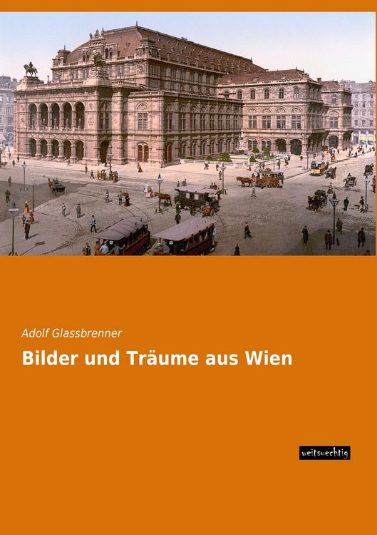 Produktbild: Bilder und Tr&auml;ume aus Wien